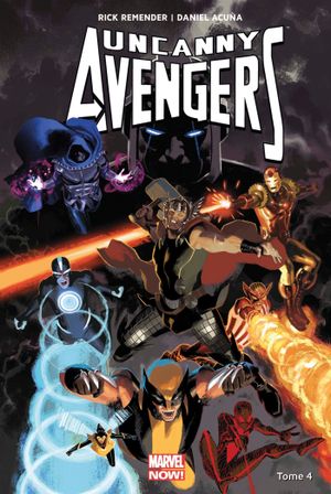 Pour Venger la Terre - Uncanny Avengers (2012), tome 4