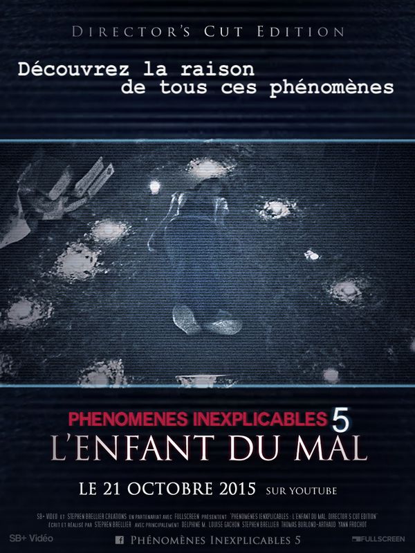 Phénomènes inexplicables 5 - L'Enfant du Mal