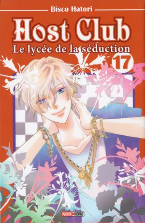 Host Club : Le Lycée de la séduction, tome 17