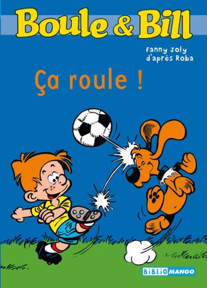 Ça Roule, Boule & Bill, tome 5