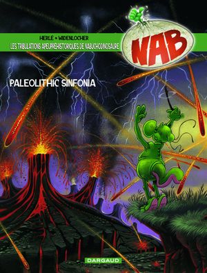 Paleolithic sinfonia  - Nabuchodinosaure, tome 6