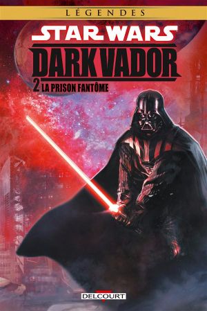 La prison fantôme - Star Wars : Dark Vador, tome  2