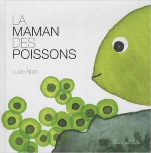 La maman des poissons