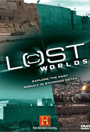 Lost Worlds - Les civilisations disparues