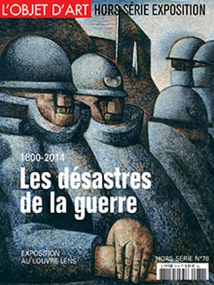 L'Objet d'Art hors-série 78. Les désastres de la guerre (1800-2014)
