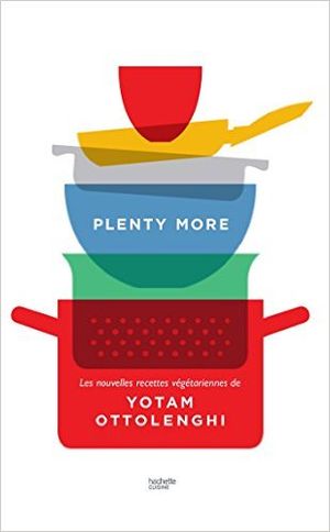Plenty more : les nouvelles recettes végétariennes de Yotam Ottolenghi