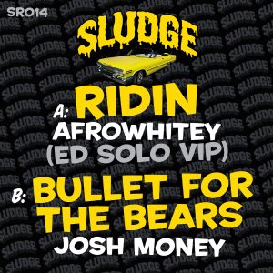 Ridin / Bullet for the Bears (Single)