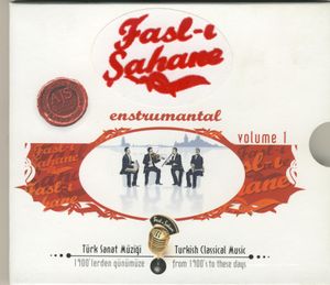 Fasl-ı Şahane Enstrumantal, Volume 1