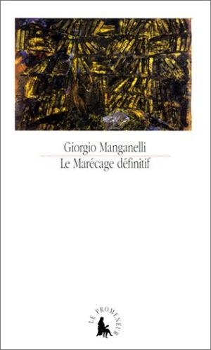 Le Marécage définitif