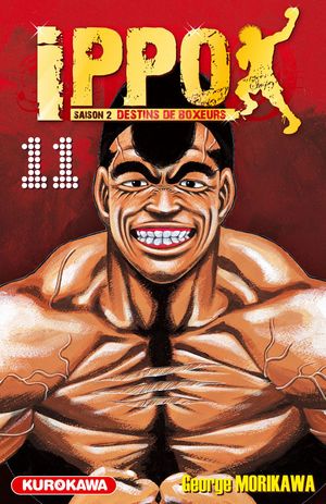 Destins de boxeurs Vol.11 - Ippo (Saison 2), tome 41