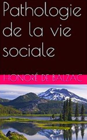 Pathologie de la vie sociale