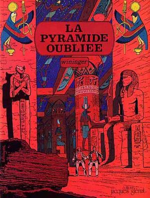 La Pyramide oubliée - Victor Billetdoux, tome 1
