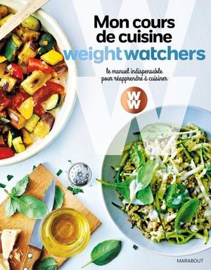 Mon cours de cuisine Weight Watchers