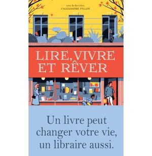 Lire, vivre et rêver