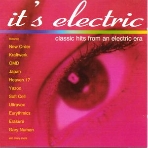 It's Electric: Classic Hits From an Electric Era