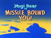 Missile Bound Yogi