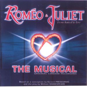 Roméo & Juliet: The Musical (OST)