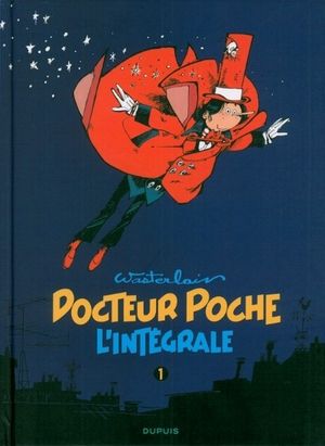 1976-1980 - Docteur Poche : L'Intégrale, tome 1