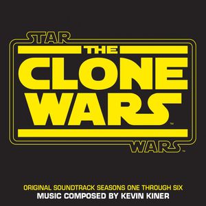 Star Wars: The Clone Wars - Seasons One Through Six (OST)
