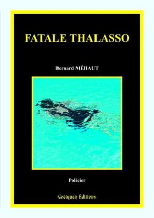 Fatale Thalasso