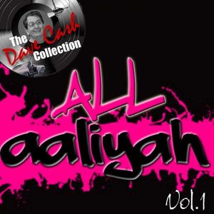 All Aaliyah, Vol.1: The Dave Cash Collection