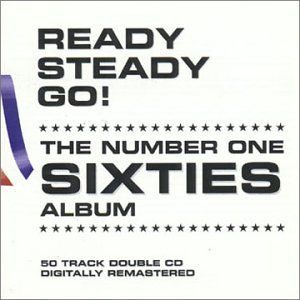 Ready Steady Go! The Number One Sixties Album