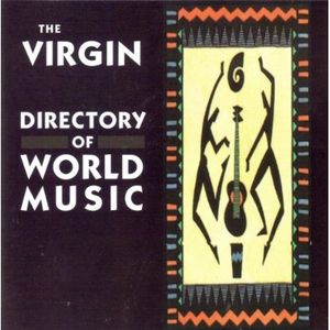 The Virgin Directory of World Music