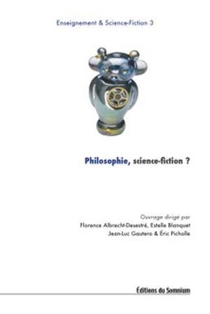 Philosophie, science-fiction ?