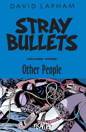 Other People - Stray Bullets, tome 3