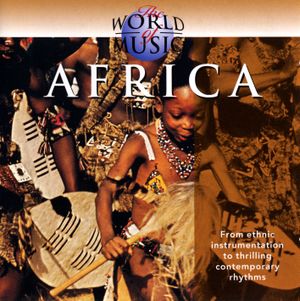 The World of Music: Africa