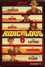 Affiche The Ridiculous 6