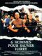 Six hommes pour sauver Harry