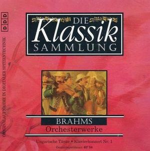 Die Klassiksammlung 22: Brahms: Orchesterwerke