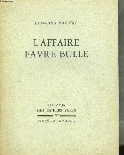 couverture de : L'affaire Favre-Bulle