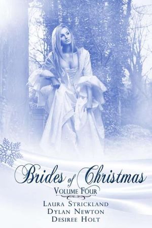 Brides Of Christmas Volume Four