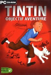 Jaquette Tintin : Objectif Aventure