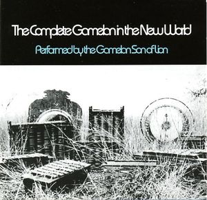 The Complete Gamelan in the New World
