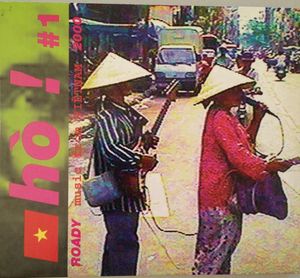 Hò! #1 Roady Music From Vietnam 2000