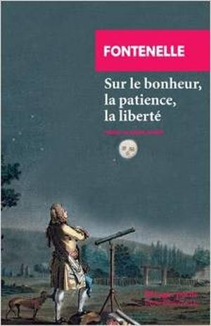 Sur le bonheur, la patience, la liberté