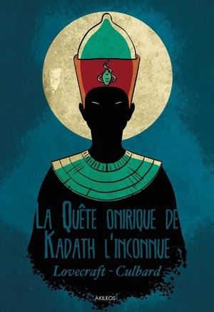 La Quête Onirique de Kadath l'Inconnue