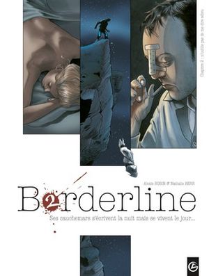 N'oublie pas de me dire adieu - Borderline, tome 2