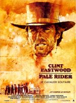 Affiche Pale Rider, le cavalier solitaire Affiche Pale Rider, le cavalier solitaire