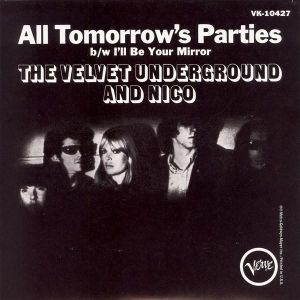 All Tomorrow’s Parties / I’ll Be Your Mirror (Single)