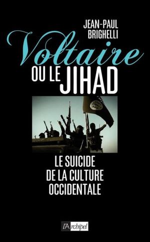 Voltaire ou le Jihad