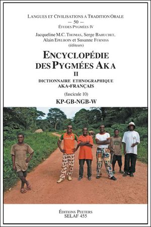 Encyclopédie des Pygmées Aka