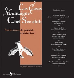 Las Casas, Montaigne, Chef See-ahth
