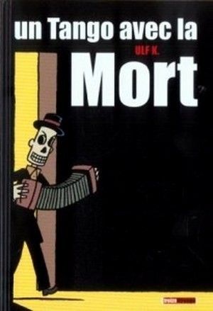 Un tango avec la mort