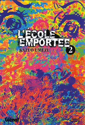 L'École emportée, tome 2