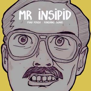 Mr Insipid (EP)