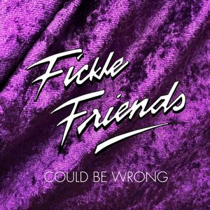Could Be Wrong (Single)
